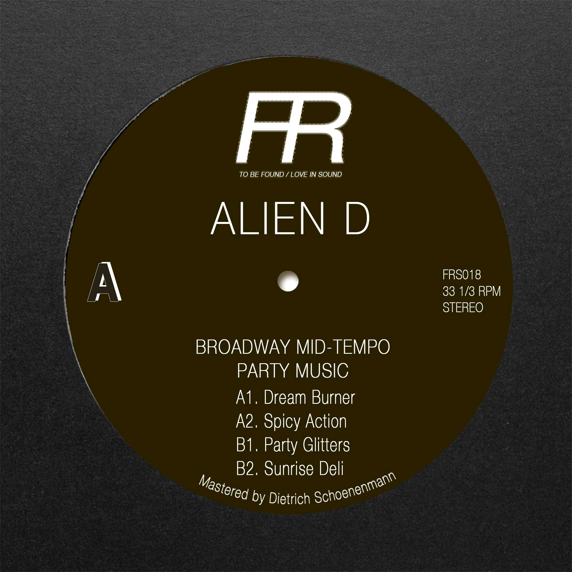 Alien D - Broadway Mid-Tempo Party Music [NEW]