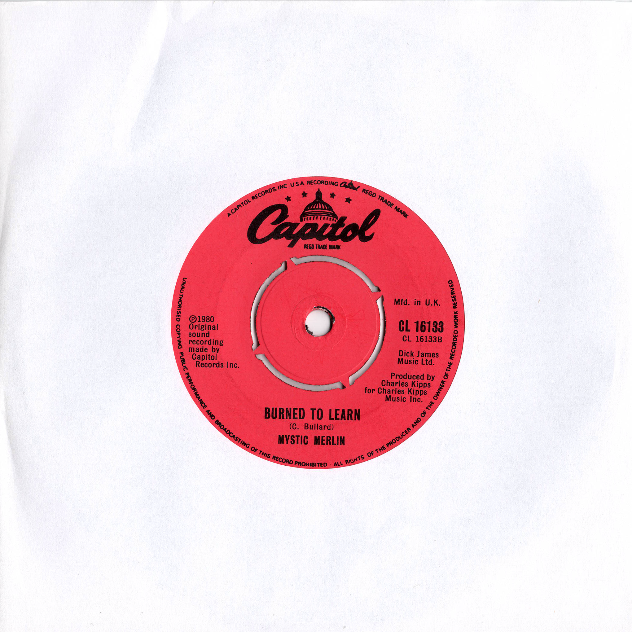 Mystic Merlin – Just Can‘t Give You Up / Burned To Learn [USED]