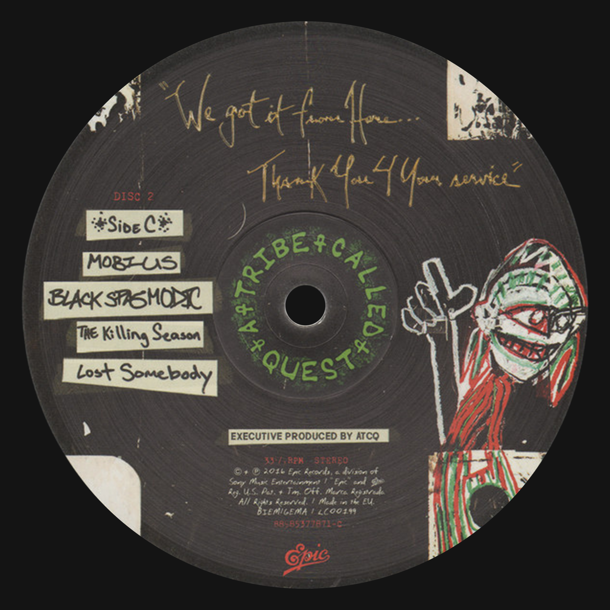 A Tribe Called Quest – We Got It From Here…Thank You 4 Your Service [USED]